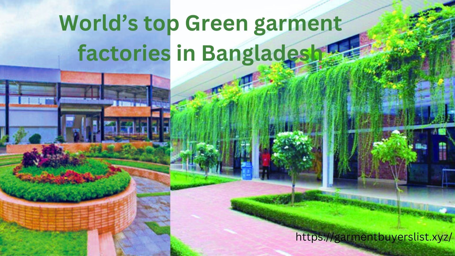 World’s top Green garment factories in Bangladesh